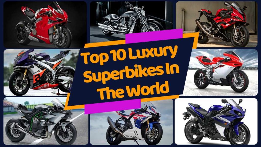 Top 10 Luxury Superbikes In The World