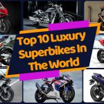 Top 10 Luxury Superbikes In The World